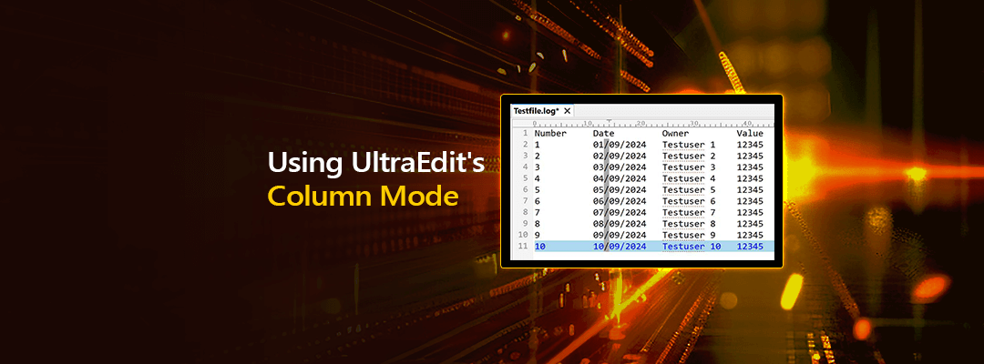 Practical use of UltraEdit’s powerful Column Mode